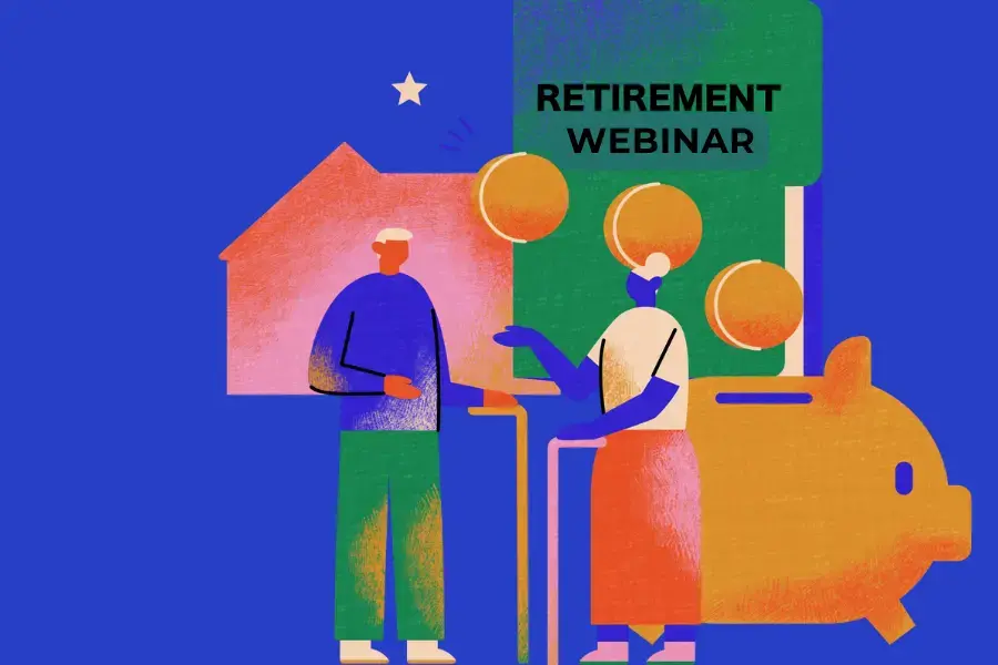 image with text on green and blue background saying Retirement Webinar