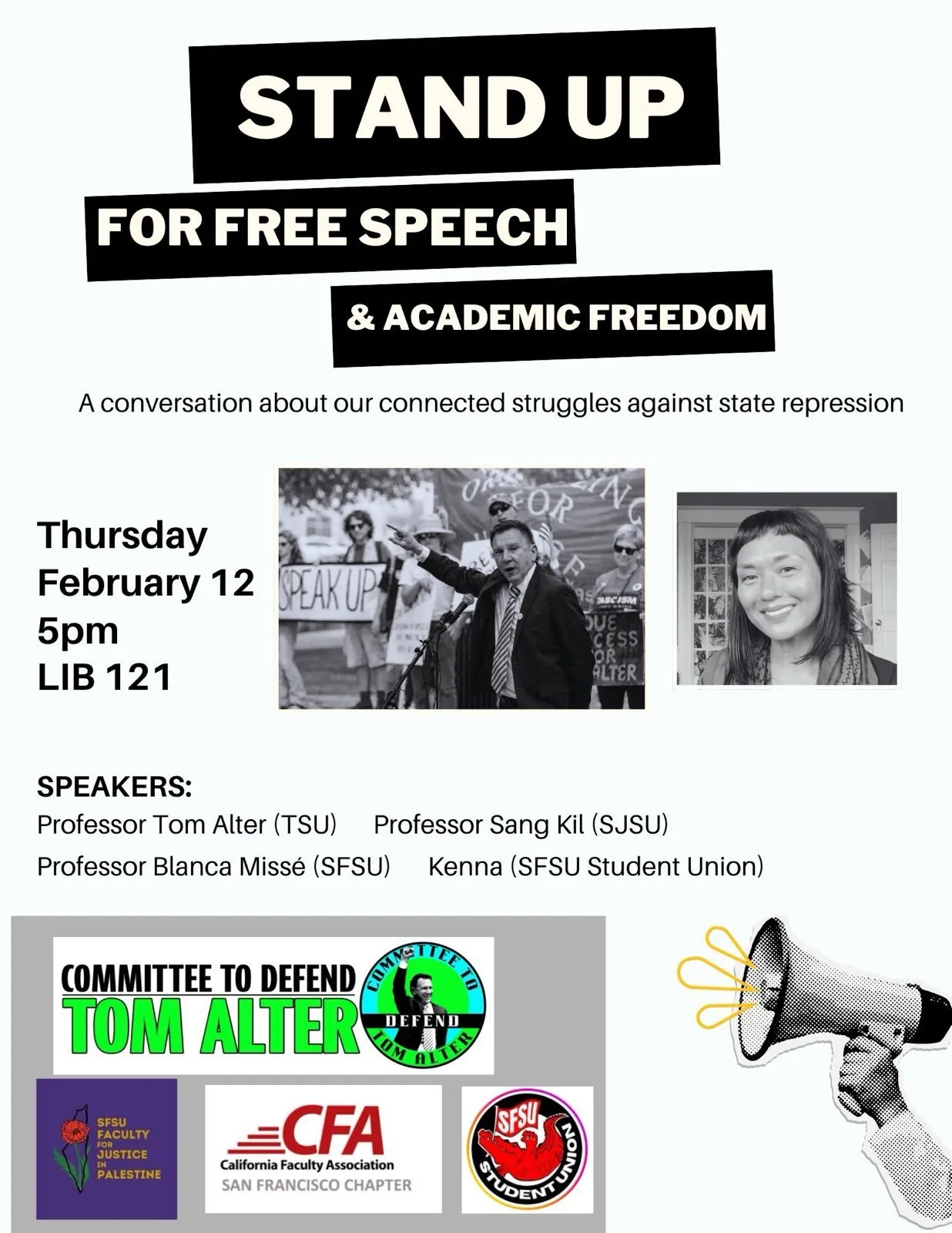 CFA SF Forum on Academic Freedom with Dr. Alter, Dr. Sang, and Prof. Blanca, and SFSU Student Union