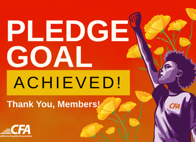 Illustration of a person raising a fist on a gradient red and orange background among poppies with text announcing a pledge goal achieved and thanking members from California Faculty Association.