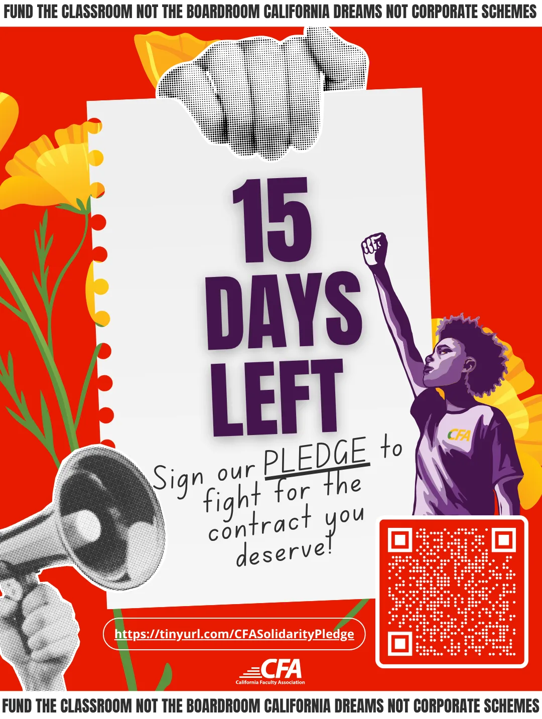 Poster showing a raised fist and another hand holding a sign that reads '15 DAYS LEFT' urging to sign a pledge for a fair contract, with a megaphone and a person raising their fist in solidarity.